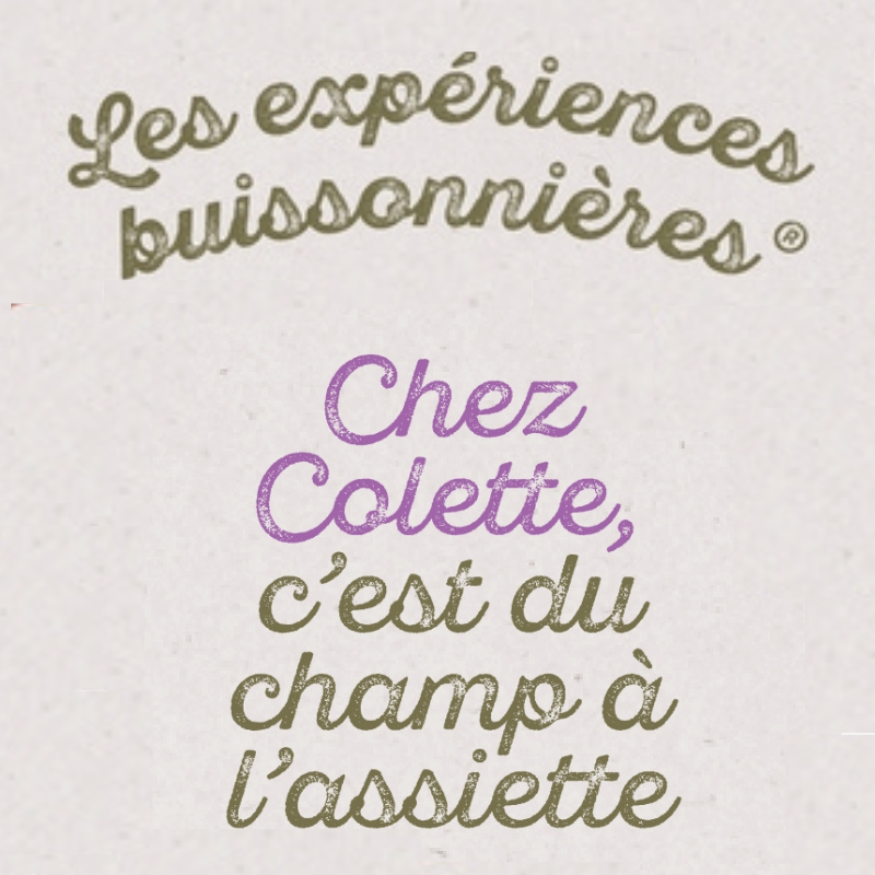 Chez Colette, c'est du champ à l'assiette - Carte cadeau 42 €