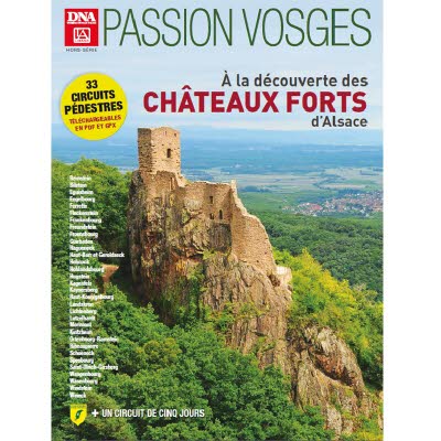 Passion Vosges N° 9 Châteaux forts